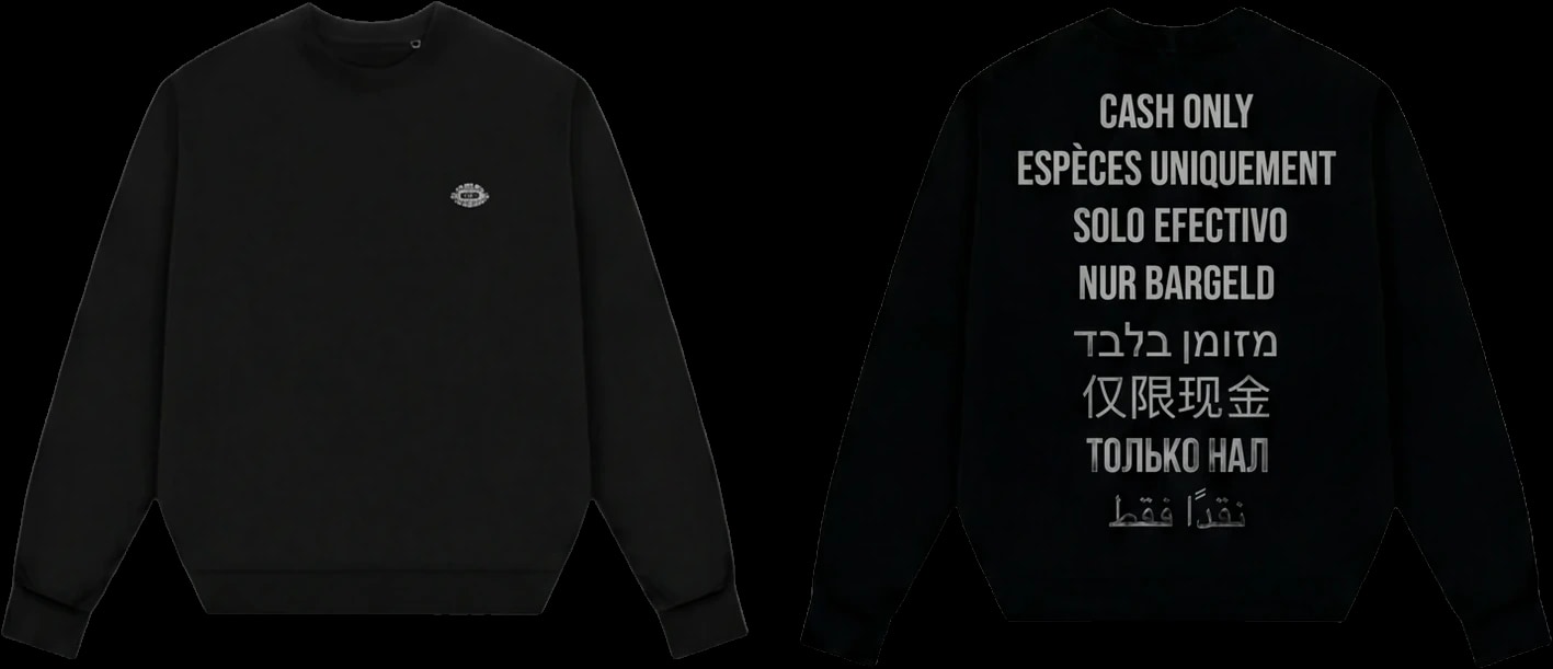Sweatshirt — Cash Only
