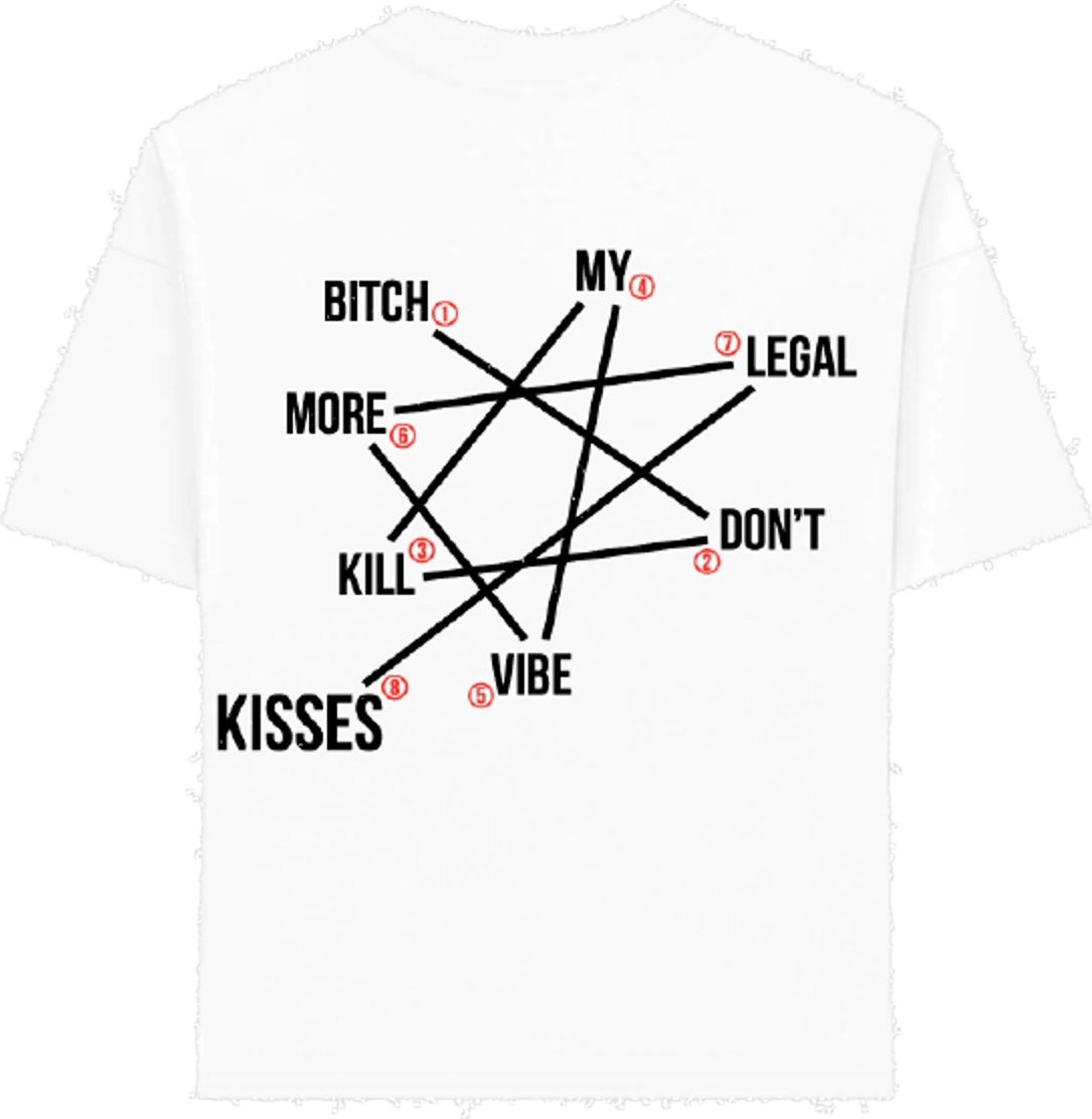 Don't Kill My Vibe — White